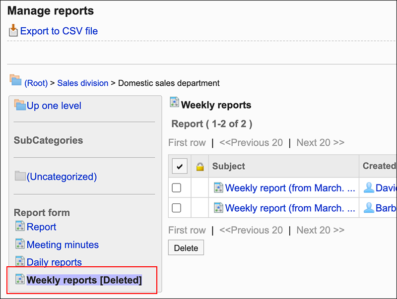 Screenshot: Deleted report form name 'Weekly report' is highlighted on the Manage reports screen