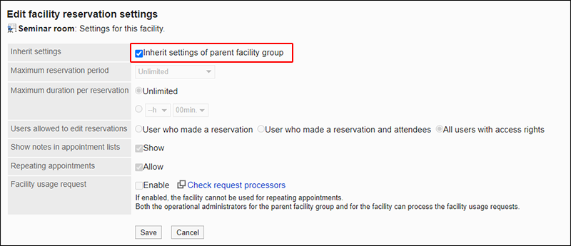 Screenshot: The "Inherit settings of parent facility group" checkbox is highlighted