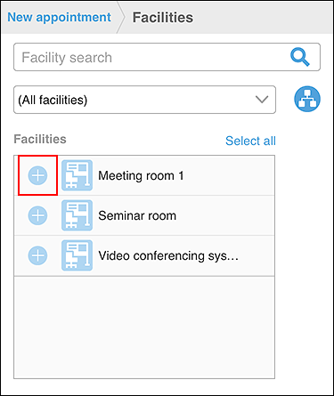 Screenshot: The "Facilities" screen with the Add icon highlighted