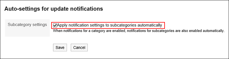 Image of the checkbox on applying Auto-settings for update notifications to Subcategory settings
