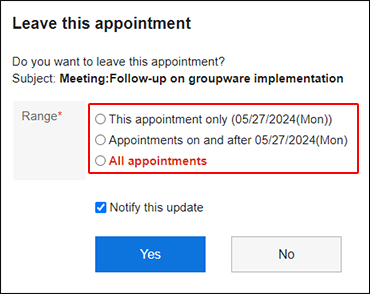 Screenshot: The "Leave this appointment" screen with a range for the appointment being highlighted