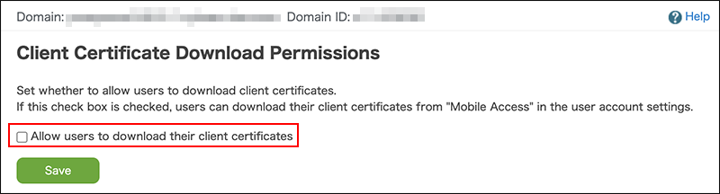 Screenshot: The "Allow users to download their client certificates" checkbox is cleared