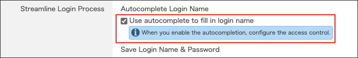 Screenshot: The "Use autocomplete to fill in login name" checkbox is selected